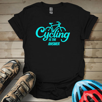 Cycling is the Answer T-Shirt