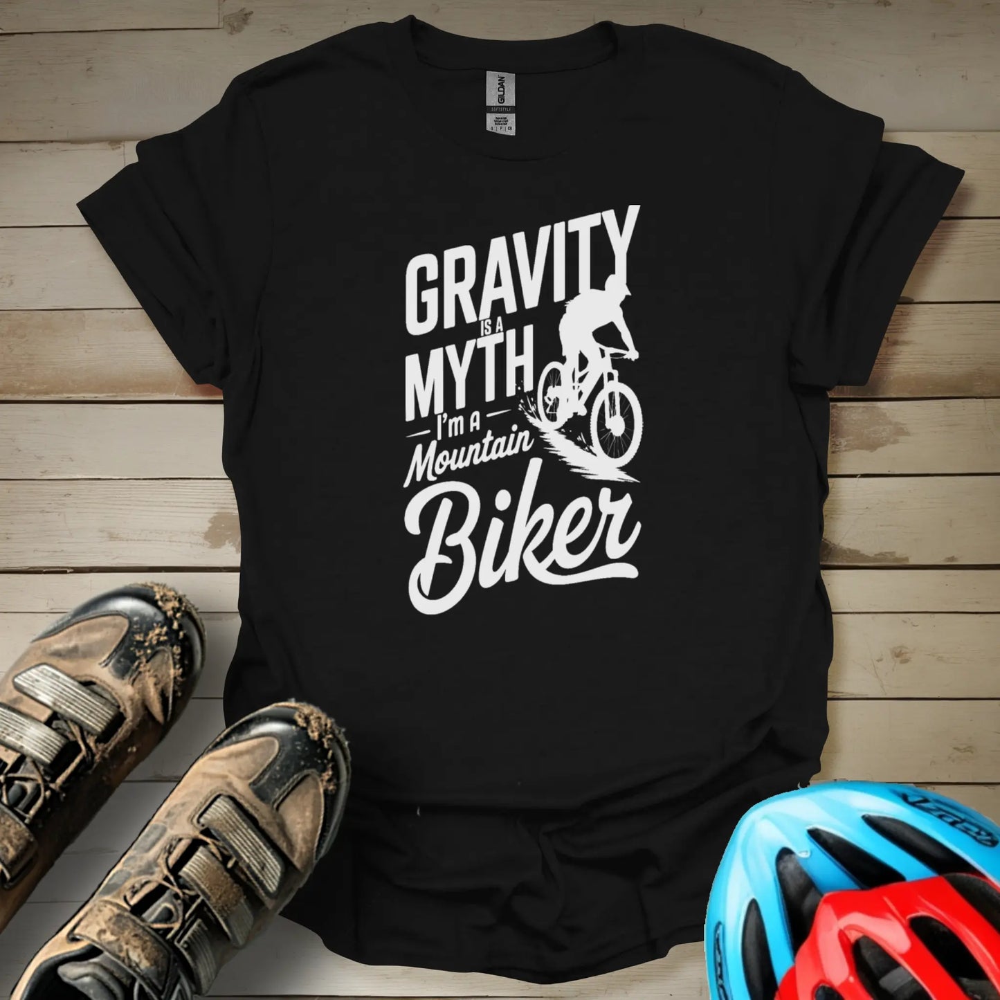 Gravity Is a Myth I'm a Mountain Biker T-Shirt