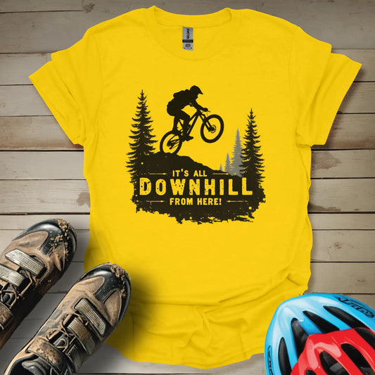 It's All DownHill From Here T-Shirt