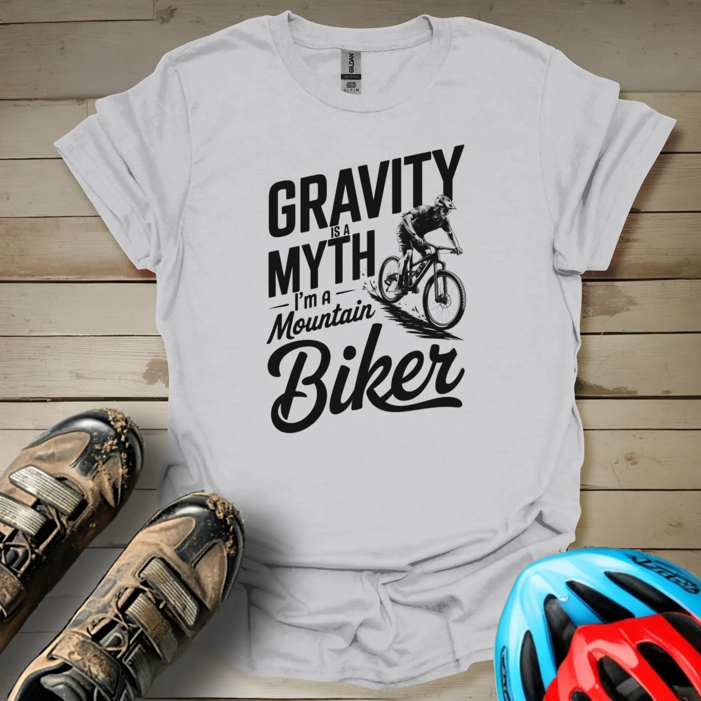 Gravity Is a Myth I'm a Mountain Biker T-Shirt