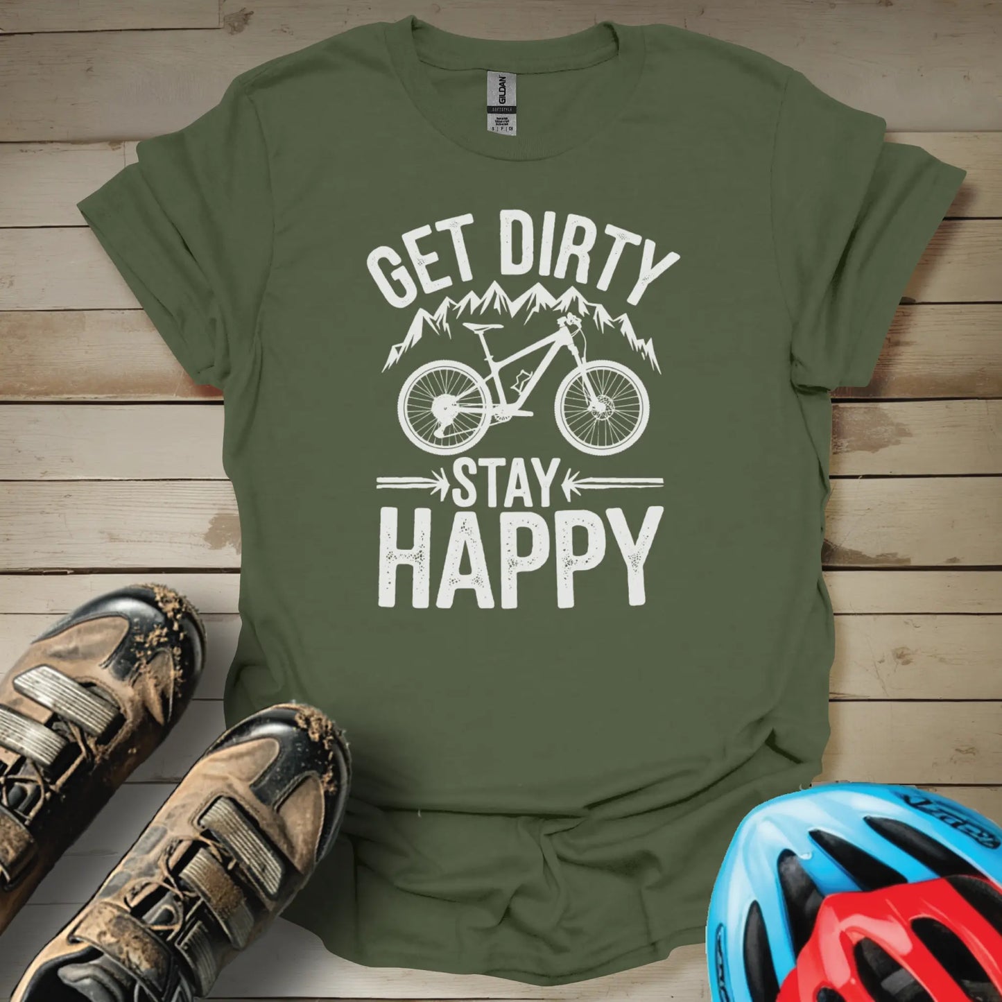 Get Dirty Stay Happy T-Shirt