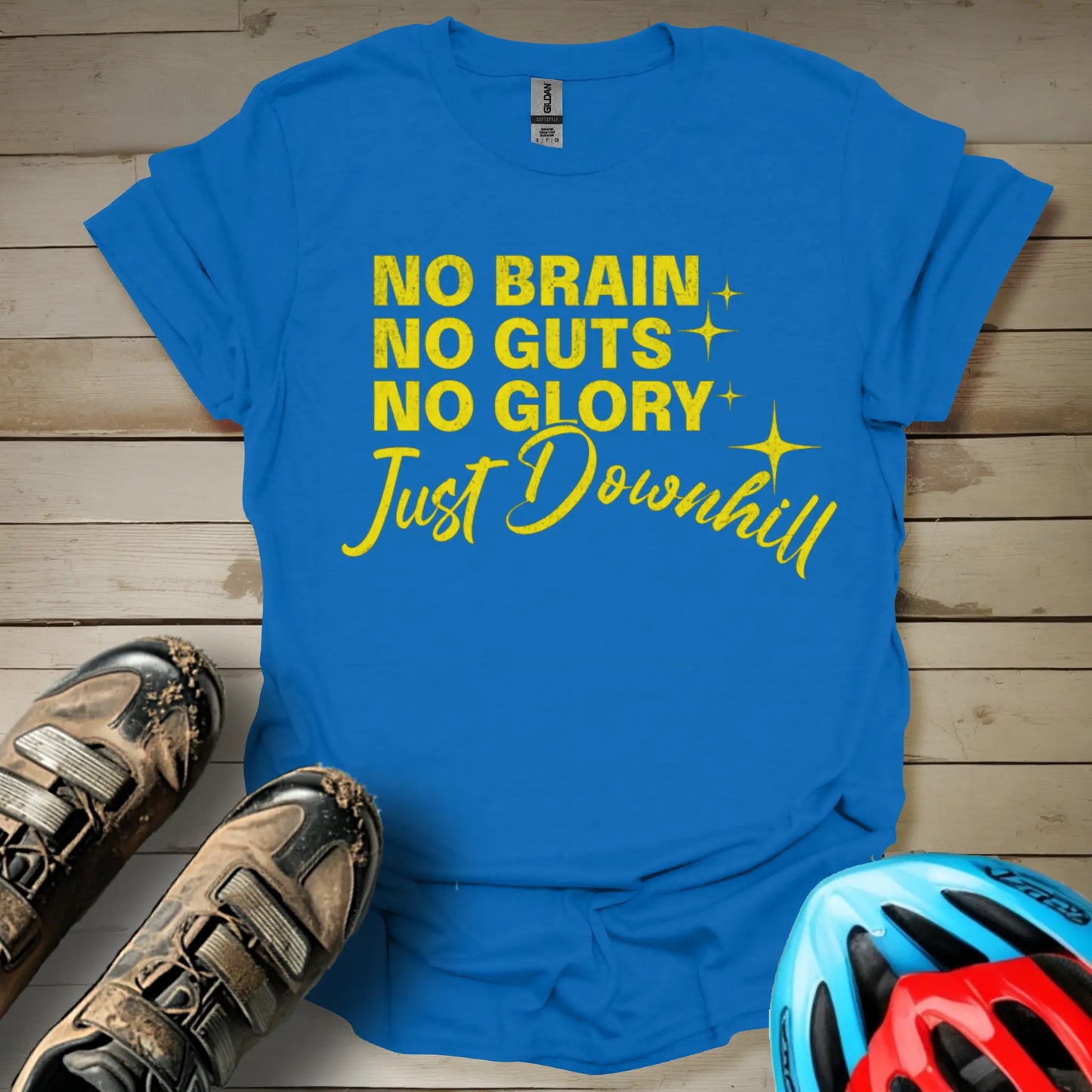 No brain No Guts No Glory T-Shirt