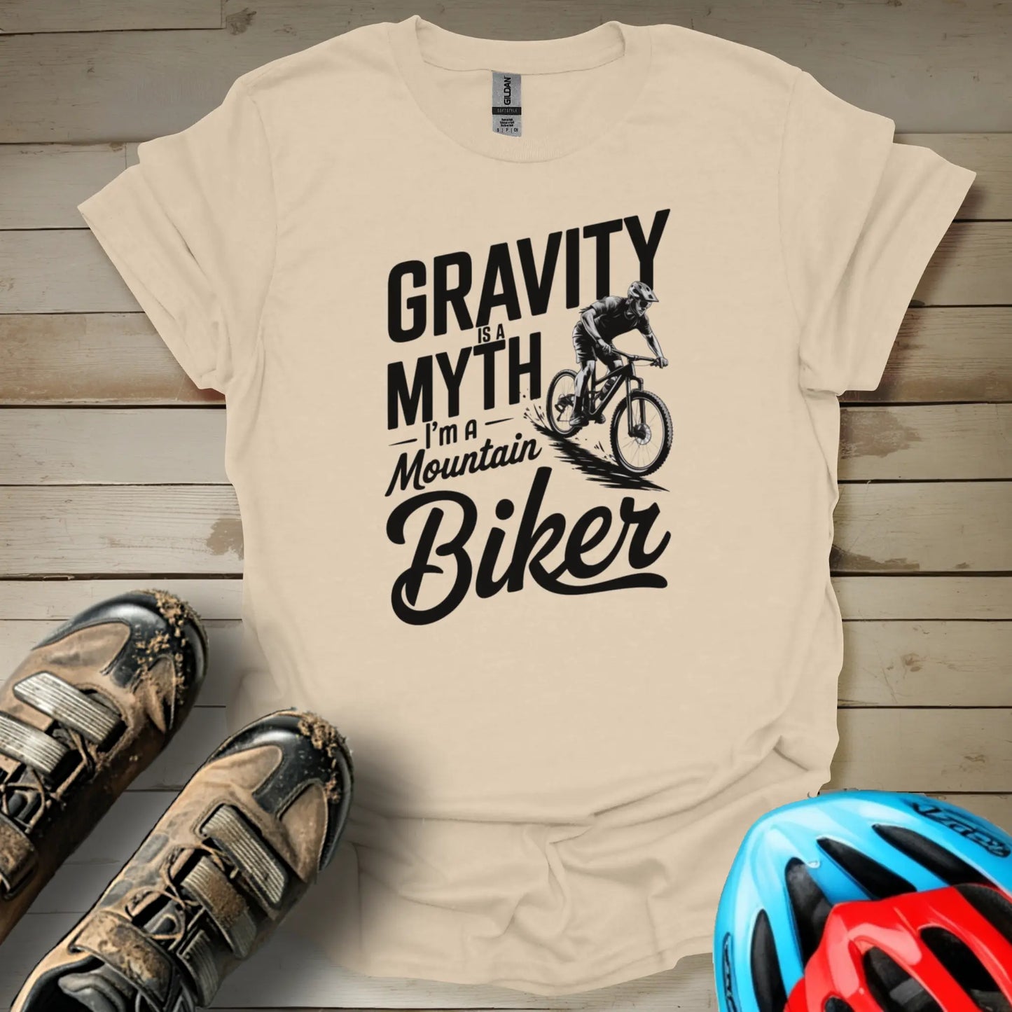 Gravity Is a Myth I'm a Mountain Biker T-Shirt